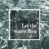 任水流 Let The Water Flow