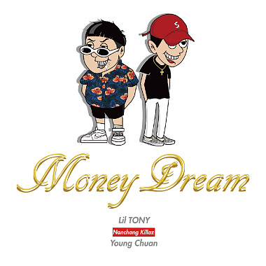 Nanchang killaz - Money/Dream