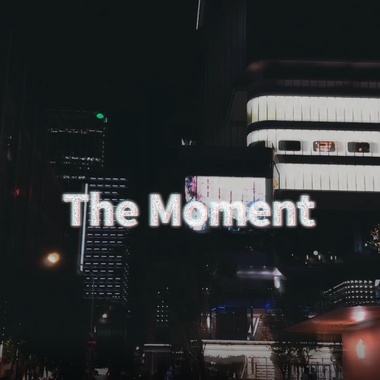 The Moment (with程枼)