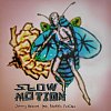 Slow motion feat. BlackMic,PiNkChAiN