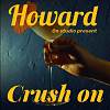 李浩玮 Howard Lee - Crush on