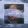Shadowkey-Kiss Me ft Jellow (REX REMIX)