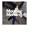 Monday Morning