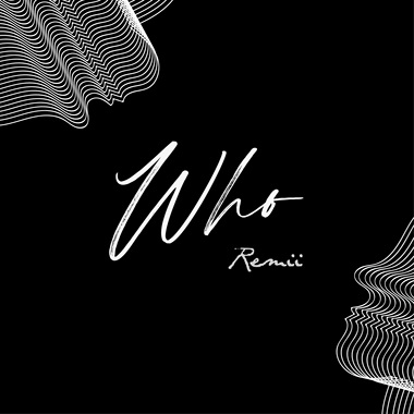 Remii - who