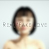 【真·假爱 Real/Fake Love 】Audio