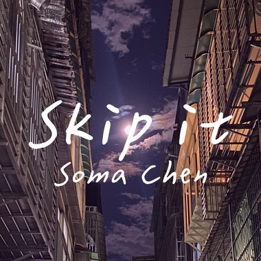 跳过 Skip it (Prod. Joemay)