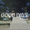 Good Days