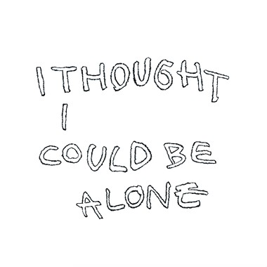Soft Pine - I Thought I Could Be Alone