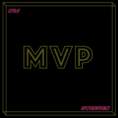 MVP - ft. A1J
