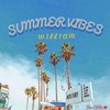 SUMMER VIBES
