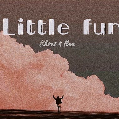 Khro2 & FLUN - Little fun