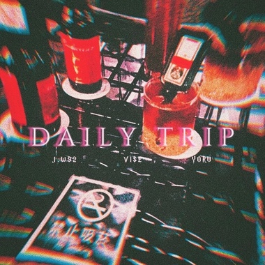 J.w92 | VI$E | ŸORÜ - Daily Trip (Official Audio)
