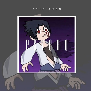3r1c Shen-Psycho