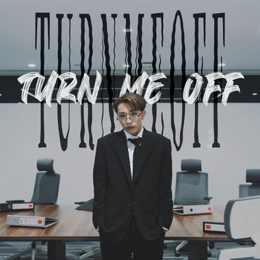 Turn me OFF