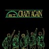 再疯狂一遍 Crazy Again