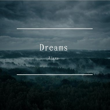 Dreams
