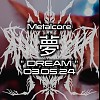 DREAM 梦 - 7 STRINGS DROP E METALCORE