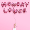Monday Lover 星期一恋人