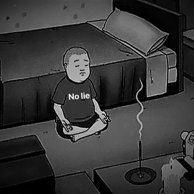 No lie