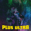 PLUS ULTRA