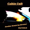 Bad Stitch - Swelter Remix by Dirtstar