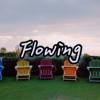 Flowing