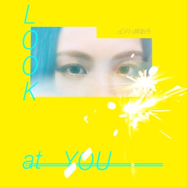 07 Look at You!