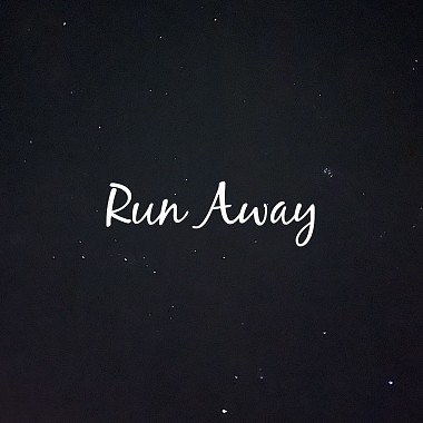 六等星 (Run Away)