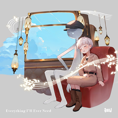Everything I'll Ever Need - 雷亚游戏《DEEMO II》片尾曲