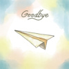 Goodbye