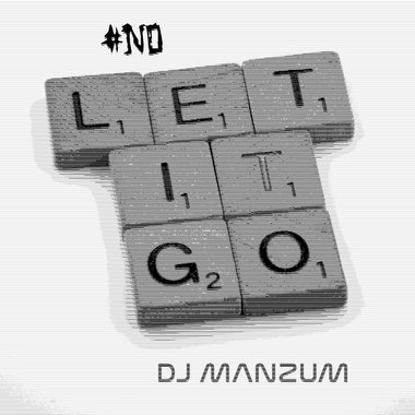 No Let It Go —— 要不要放开