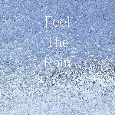 Feel the rain