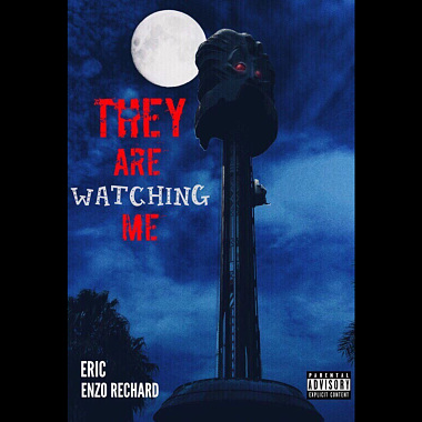 6uzz 1(Eric),Enzo rechard -They Are Watching Me