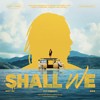 走啊 - Shall We