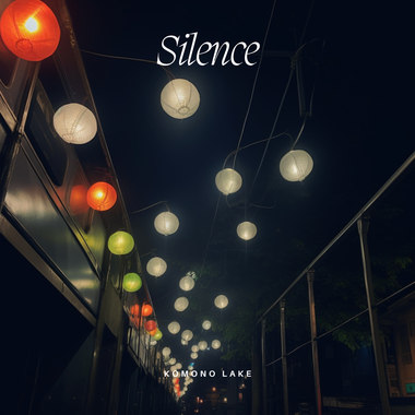 KOMONO LAKE - Silence