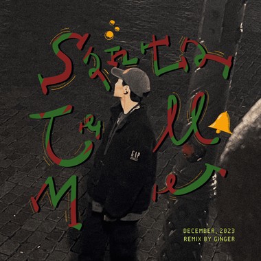 Santa Tell Me Remix 'Demo Ver.