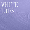 White Lies