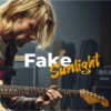 Fake Sunlight