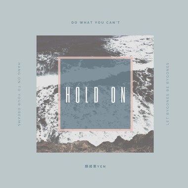 HOLD ON