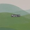 Piano II