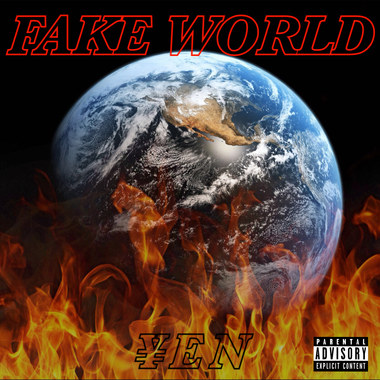 YEN - FAKE WORLD