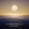 Ionnikov Universe — Soft Ascent Fields (Official Audio) Ambient / Electronic / Downtempo