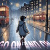 GO ON AND ON