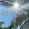 Our Youth