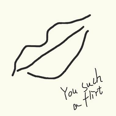 You Such A Flirt (Demo)