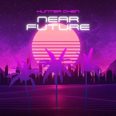 HUNTER CHEN - Near Future