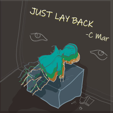 C MAR-JUST LAY BACK