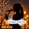 属于你的圣诞夜 Christmas With You
