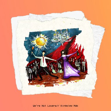 We're Not Lovers (我们不是情人)