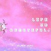 Life is Beautiful